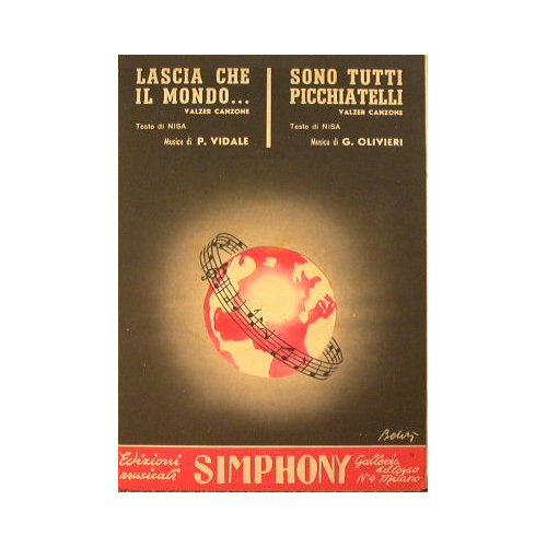 Lascia che il mondo ( valzer canzone ) - Sono …