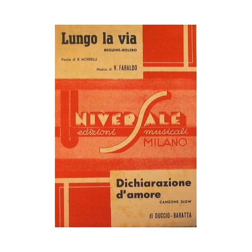 Lungo la via ( beguine bolero ) - Dichiarazione d'amore …