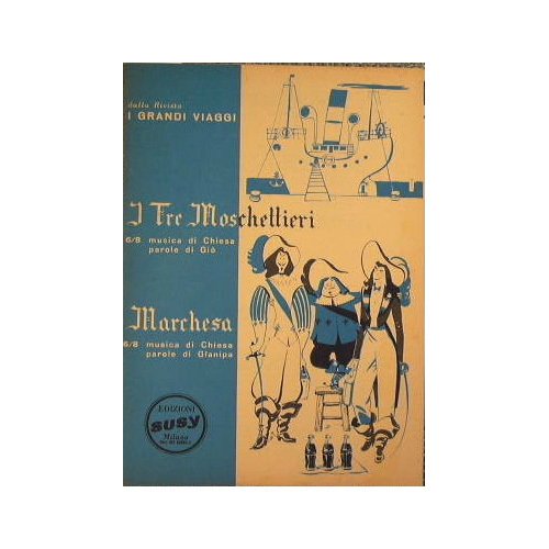 I tre moschettieri ( 6/8 ) - Marchesa ( 6/8 )