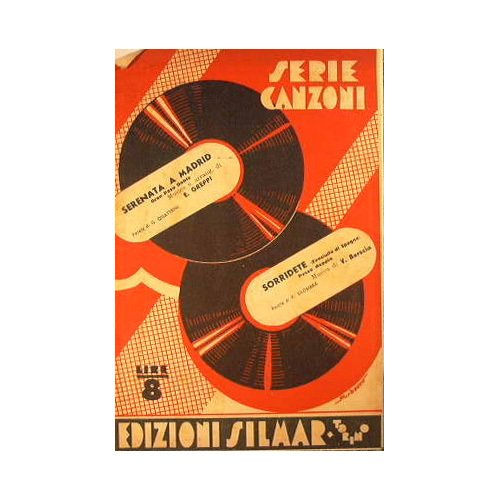 Serenata a Madrid ( gran paso doble ) - Sorridete …