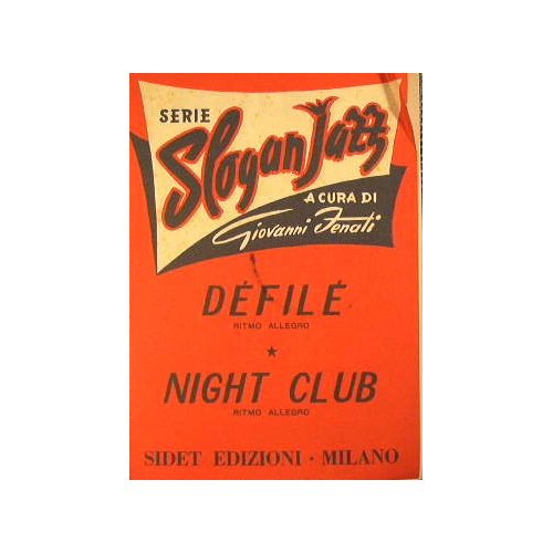 Defilè ( ritmo allegro ) - Night club ( ritmo …