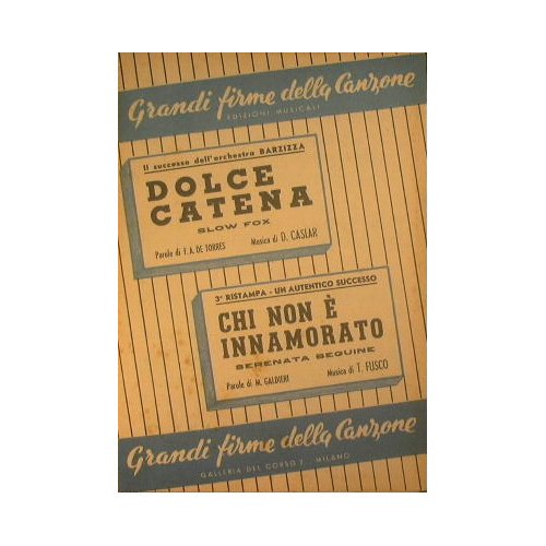 Dolce Catena ( slow fox ) - Chi non è …