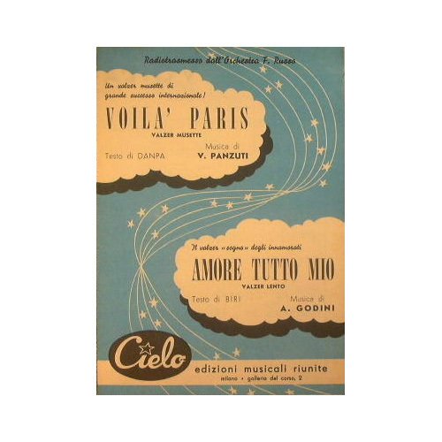 Voilà Paris ( valzer musette ) - Amore tutto mio …