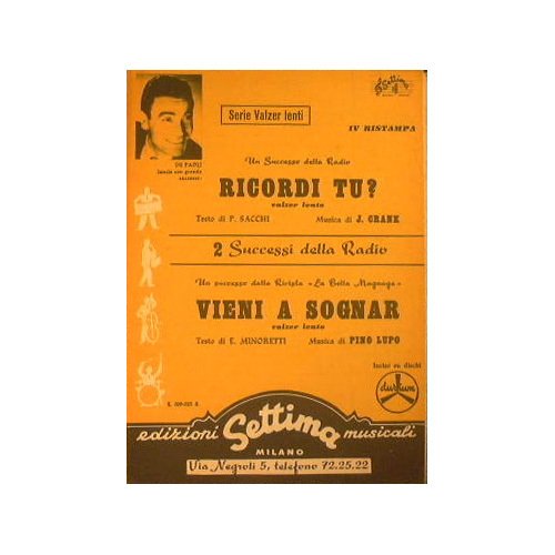 Ricordi tu? ( valzer lento ) - Vieni a sognar …