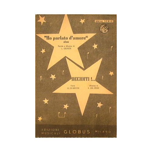 Ho parlato d'amore ( slow ) - Deciditi ( medium …