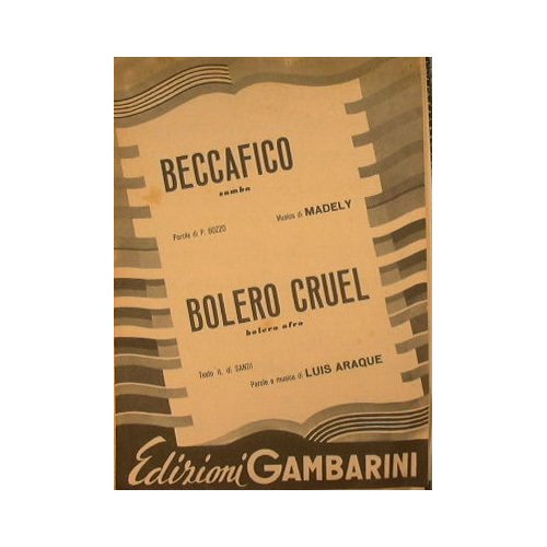 Beccafico ( samba ) - Bolero Cruel ( bolero afro …