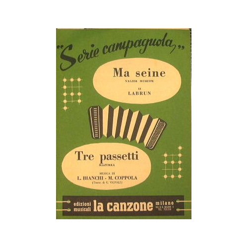 Ma seine ( valzer musette ) - Tre passetti ( …