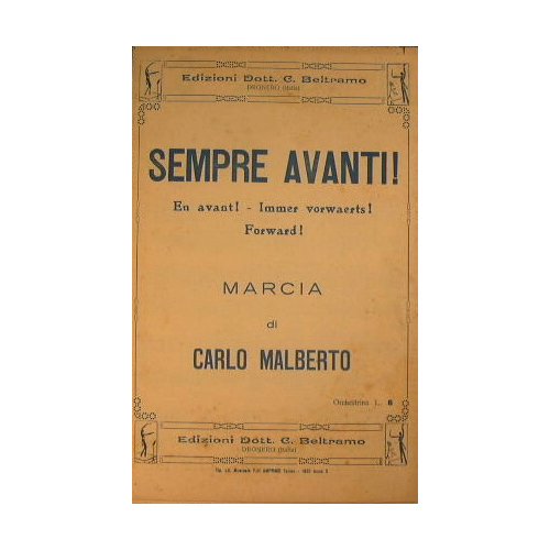 Sempre avanti ( en avant - immer vorwaerts - forward …