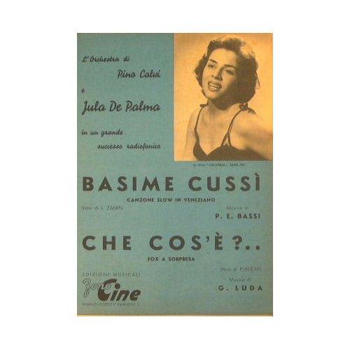 Basime cussì ( canzone slow in veneziano ) - Che …