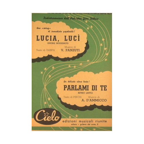 Lucia lucì ( swing moderato ) - Parlami di Te …