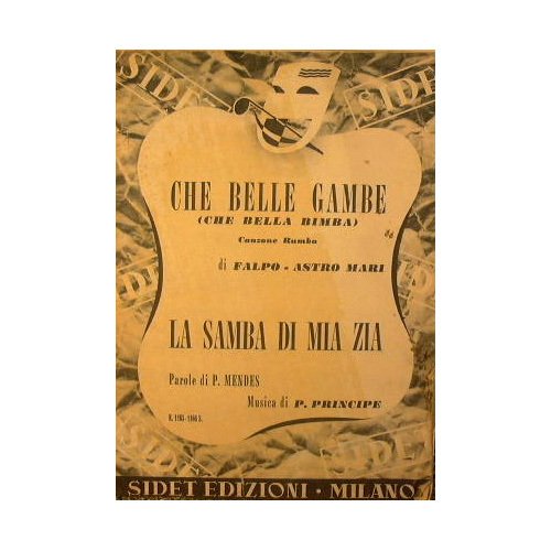 Che belle gambe che bella bimba ( canzone rumba ) …
