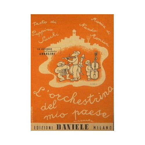 L'orchestrina del mio paese ( mazurka ) - Il brumista …