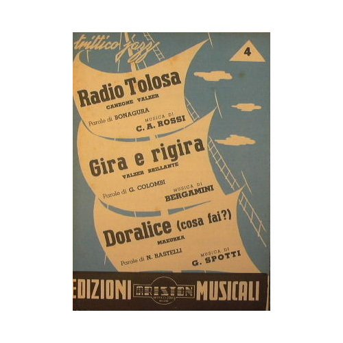 Radio Tolosa ( canzone valzer ) - Gira e Rigira …