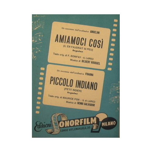 Amiamoci così ( il en faudrait si peu ) ( …