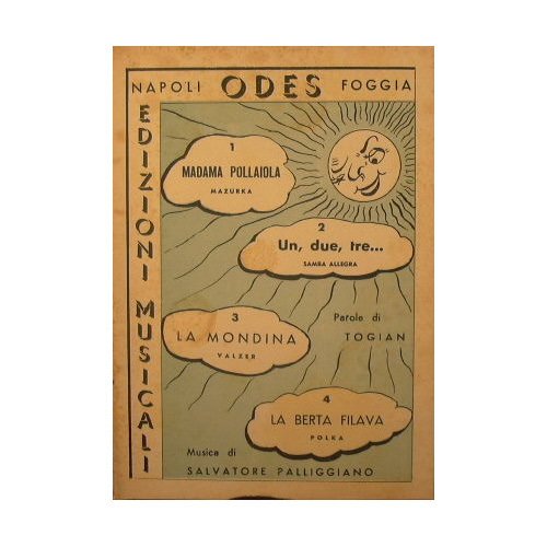 Madama Pollaiola - Un due tre - La mondina - …