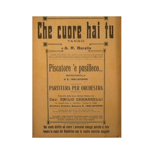 Che cuore hai tu ( tango ) - Piscatore e …