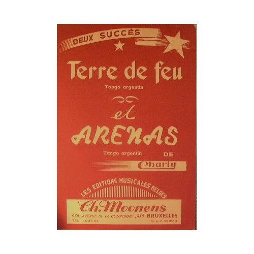 Terre de feu + Arenas