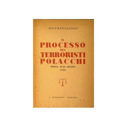 Il processo dei terroristi polacchi