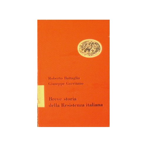 Breve storia della Resistenza italiana