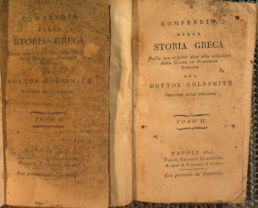 Compendio della storia greca dalla sua origine fino alla riduzione, della Grecia in provincia romana del dottor Goldsmith. Versione dall'inglese. Tomo 1 - 2