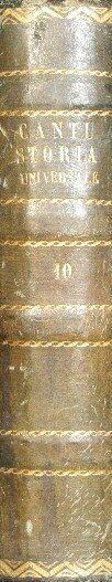 Storia Universale di Cesare Cantù. Vol. X