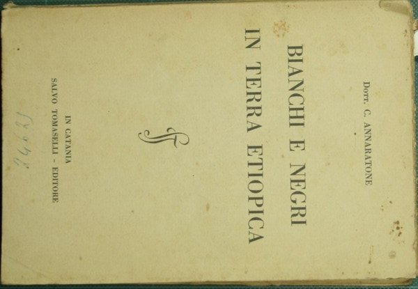 Bianchi e negri in terra etiopica