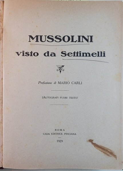 Mussolini visto da Settimelli | Immagine Gallery 4