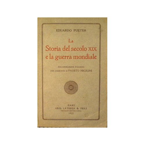 La storia del Secolo XIX e la Guerra Mondiale