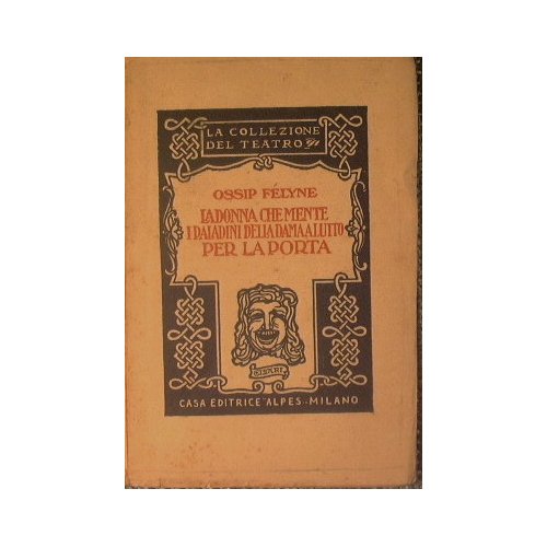 La donna che mente - I paladini della dama a …