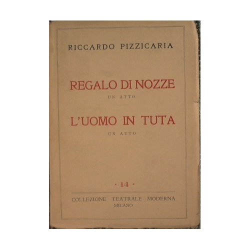 Regalo di nozze - L'uomo in tuta