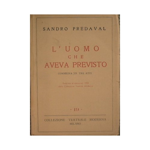 L'uomo che aveva previsto