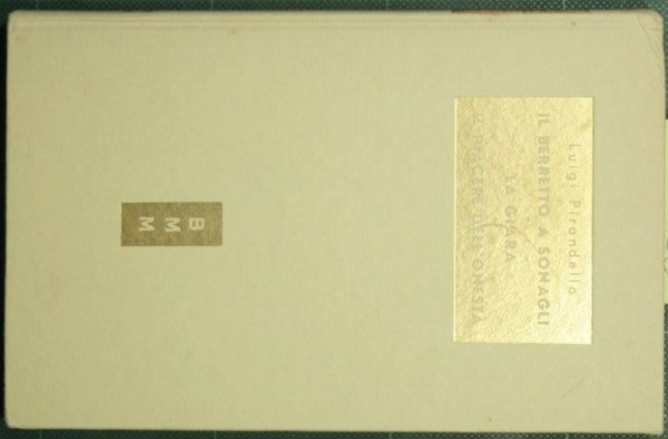 Maschere nude - Il berretto a sonagli. La giara. Il … | Immagine principale