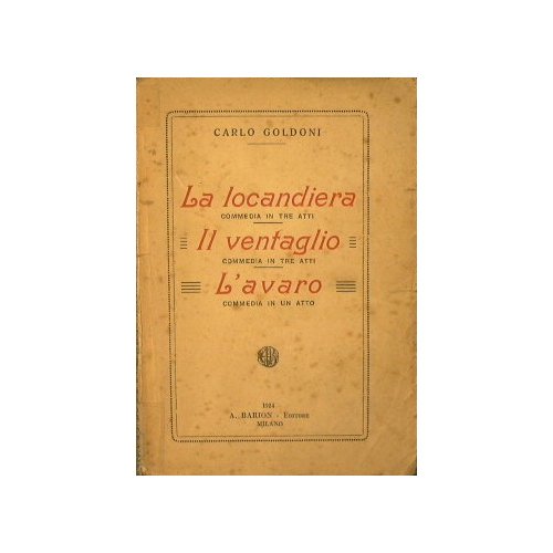 La Locandiera - Il ventaglio - L'avaro | Immagine Gallery 1