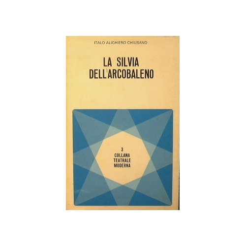 La Silvia dell'arcobaleno