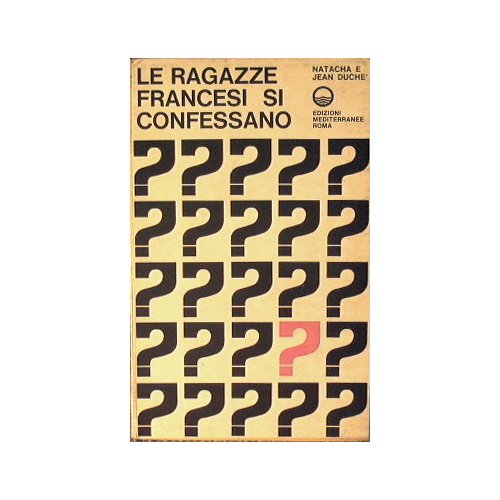 Le ragazze francesi si confessano.