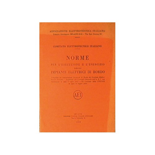 Norme per l'esecuzione e l'esercizio degli impianti elettrici di bordo