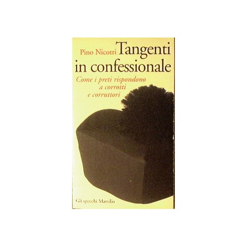 Tangenti in confessionale