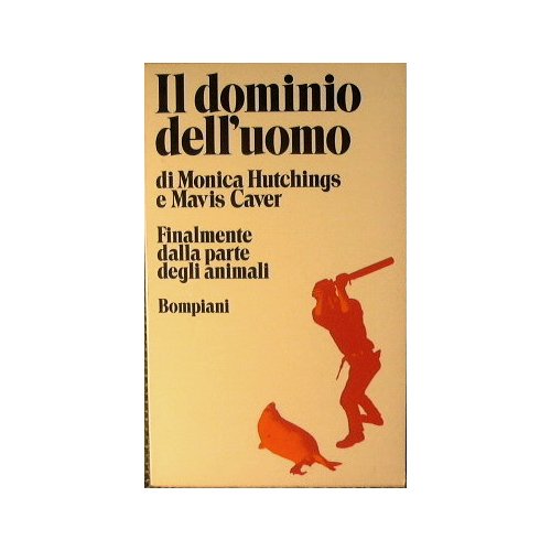 Il dominio dell'uomo