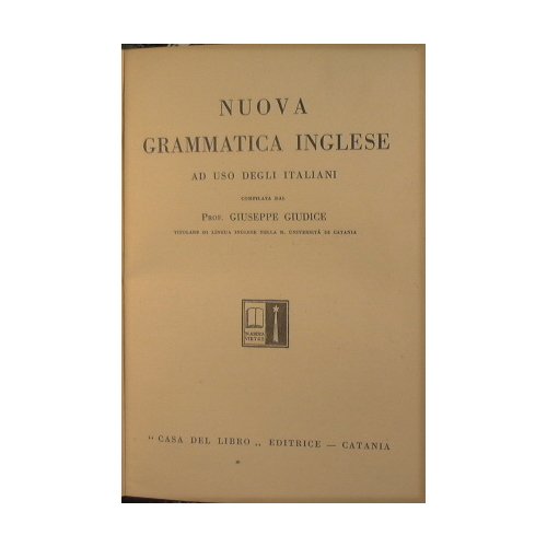 Nuova grammatica inglese ad uso degli italiani
