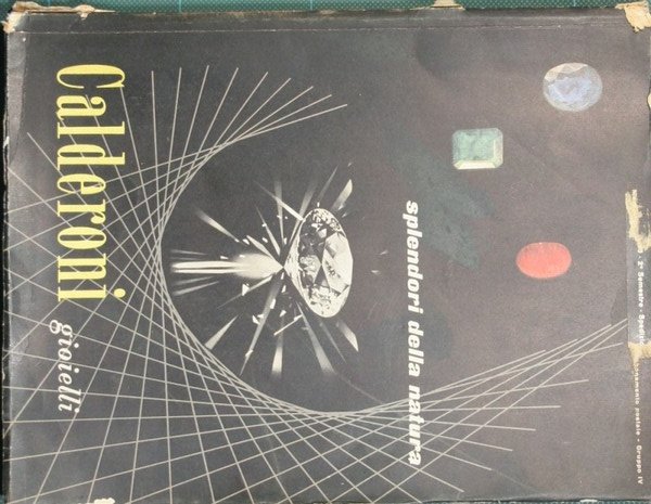 Splendori della natura. Calderoni gioielli