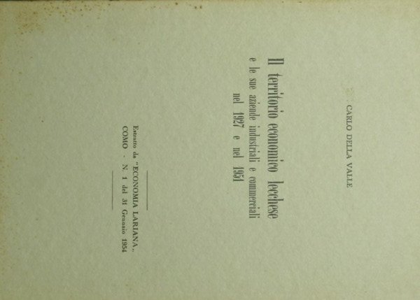 Il territorio economico lecchese e le sue aziende industriali e …