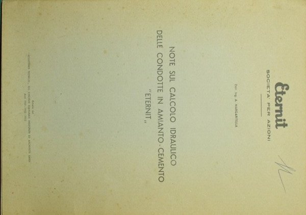 Note sul calcolo idraulico delle condotte in amianto-cemento 'eternit'