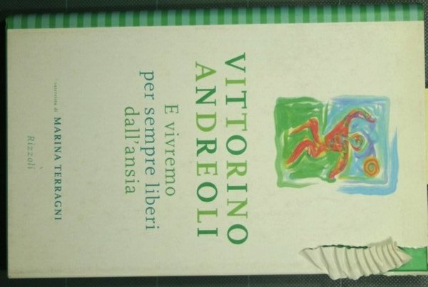 E vivremo per sempre liberi dall'ansia | Immagine principale