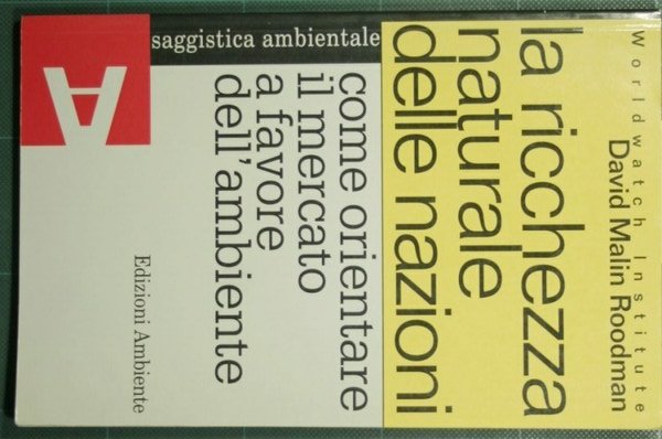 La ricchezza naturale delle nazioni - Come orientare il mercato … | Immagine principale
