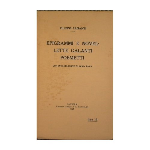 Epigrammi e novellette galanti - Poemetti