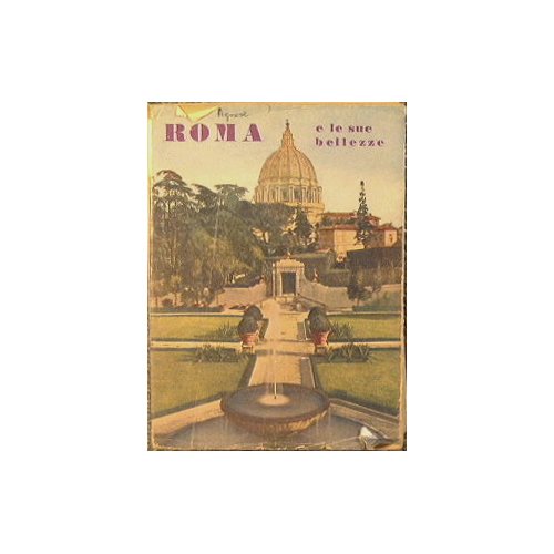 Roma e le sue bellezze
