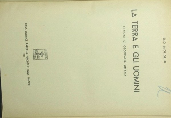 La Terra e gli uomini