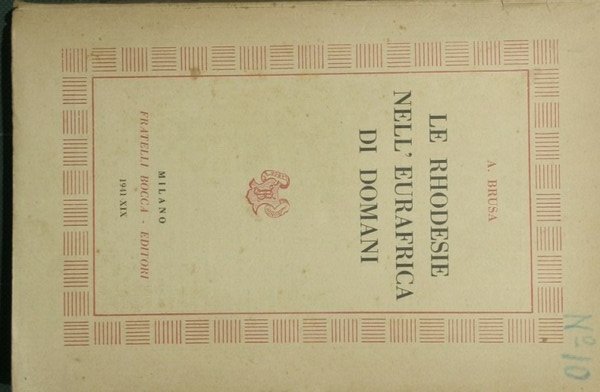 Le Rhodesie nell'Eurafrica di domani | Immagine principale