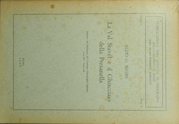 La Val Stavél e il ghiacciaio della Presanella | Immagine principale