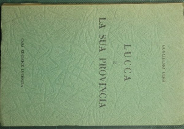 Lucca e la sua provincia | Immagine principale